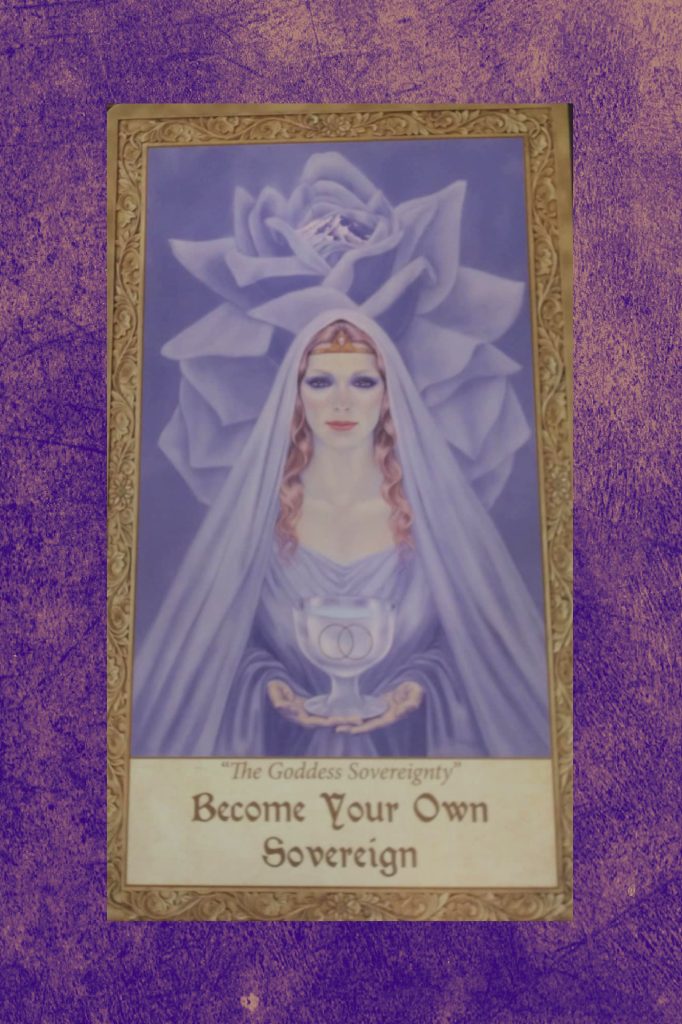 Self-Leadership
Become Your Own Sovereign 
Card From Art Through The Eyes of The Soul Oracle Deck
 by Cheryl Yambrach Rose.